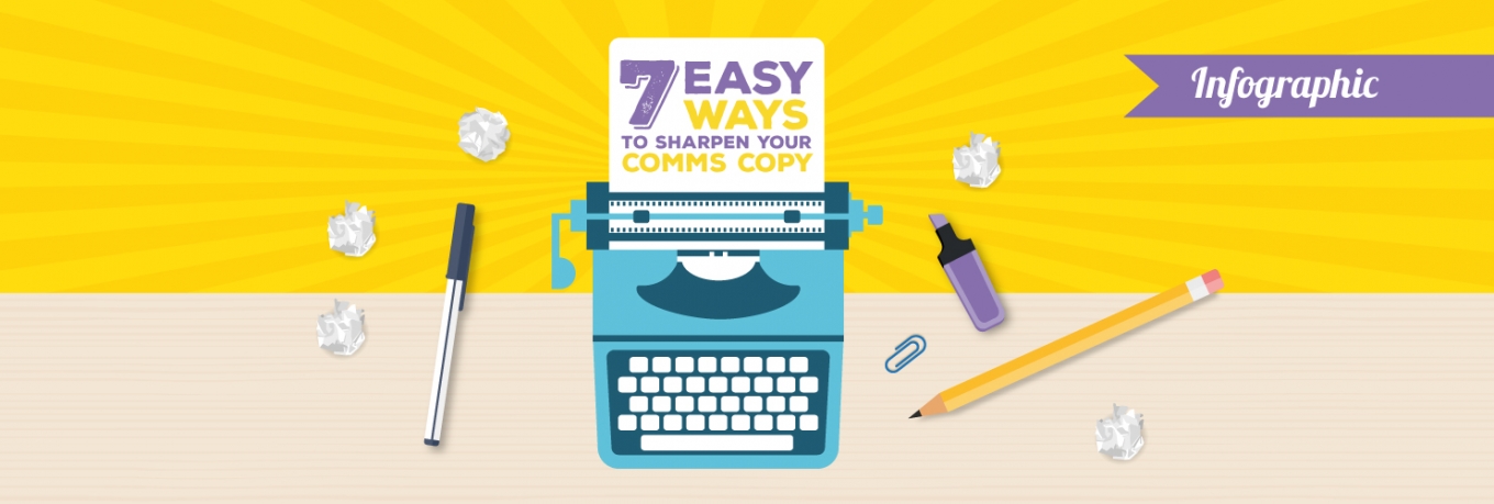 Infographic: 7 easy ways to sharpen your comms copy 