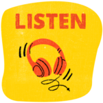 red headphones graphic on yellow background with the word listen in red above