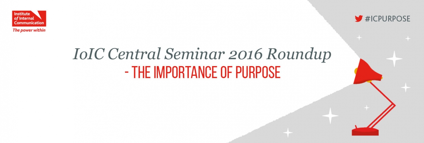 IoIC Central Seminar Roundup – The Importance of Purpose