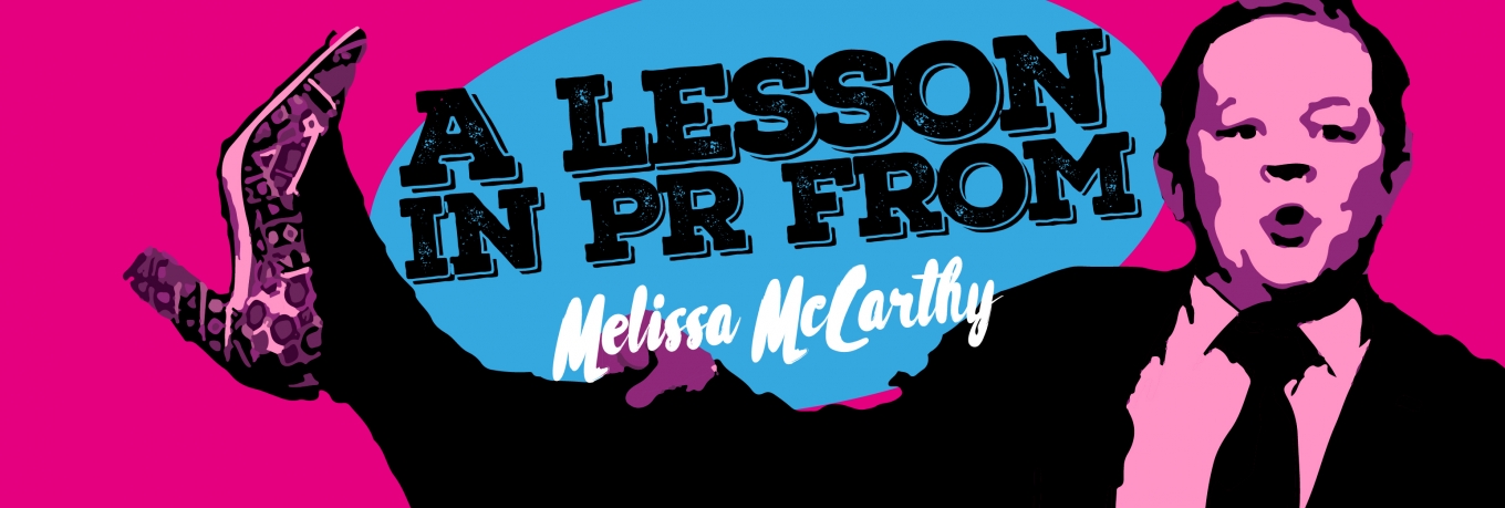 A lesson in PR from Melissa McCarthy 