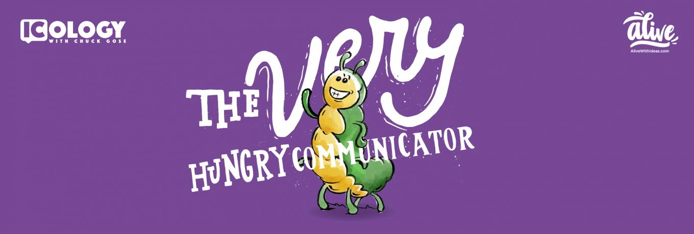 Welcome to The Very Hungry Communicator  