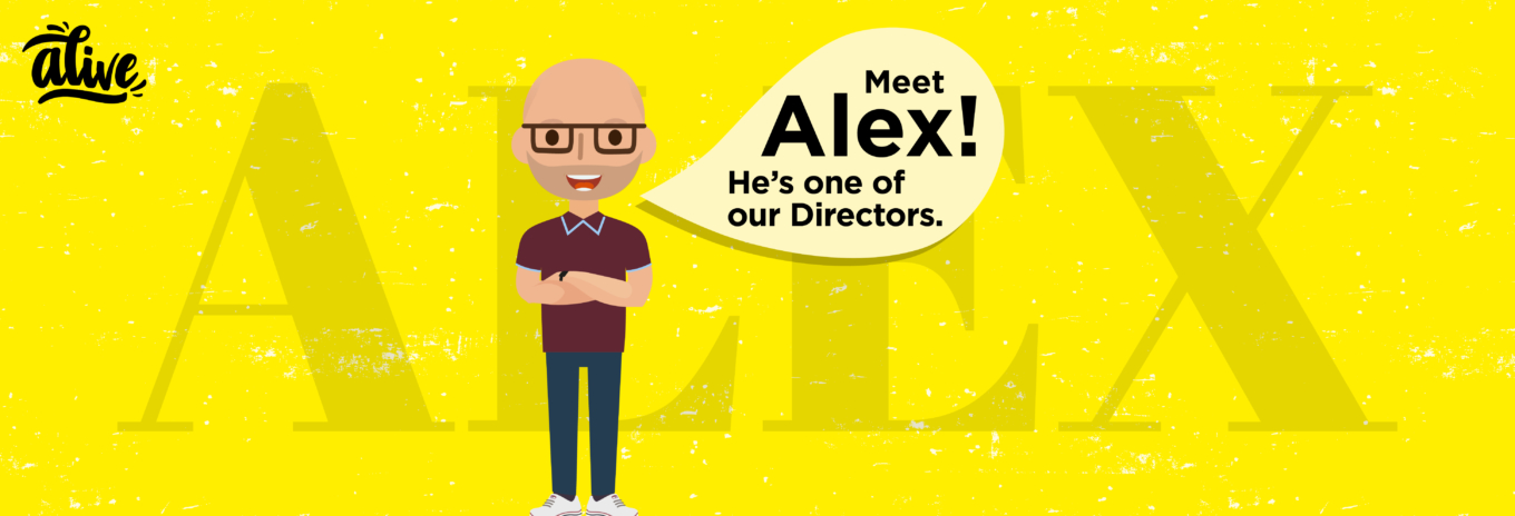 Meet the team that brings us alive – Alex