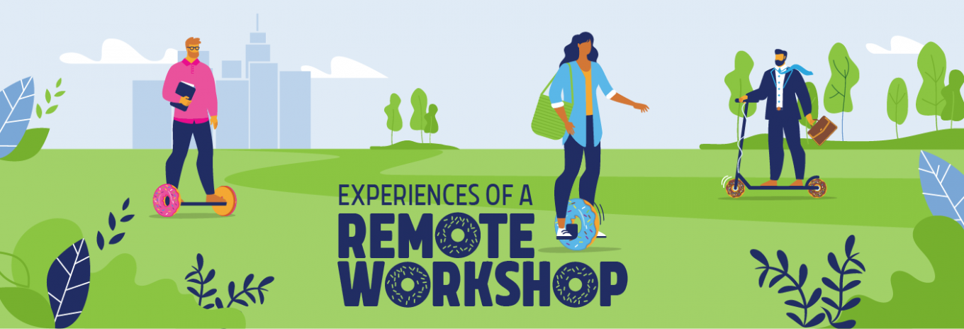 Creativity can ‘virtually’ happen anywhere – experiences of a remote workshop