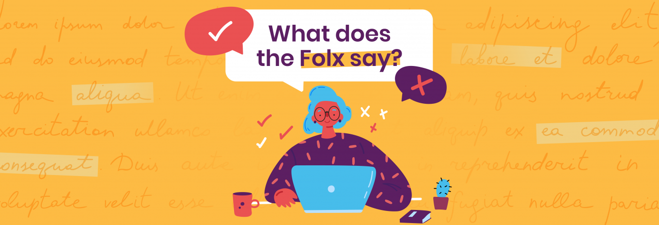 What does the Folx say?