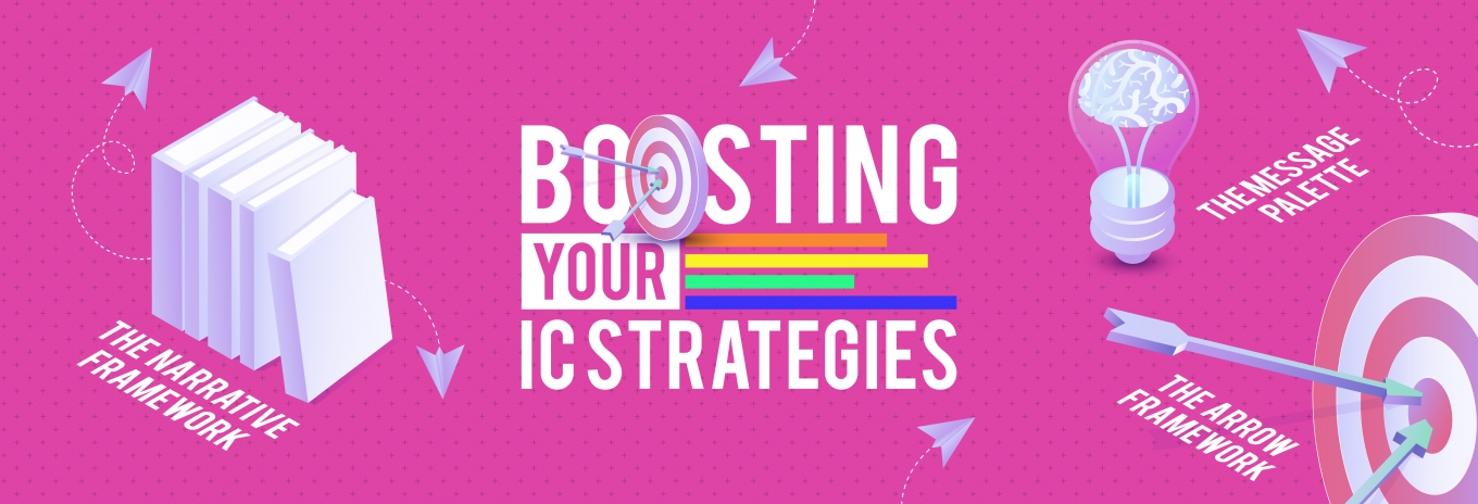 3 frameworks to boost your IC strategies