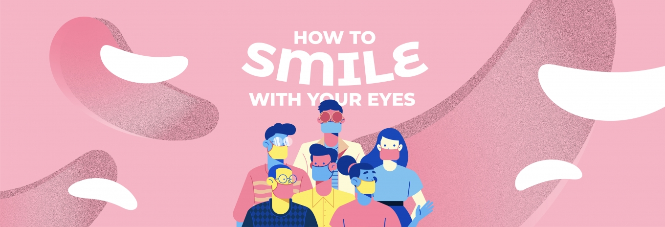 Smile your eyes in the How To