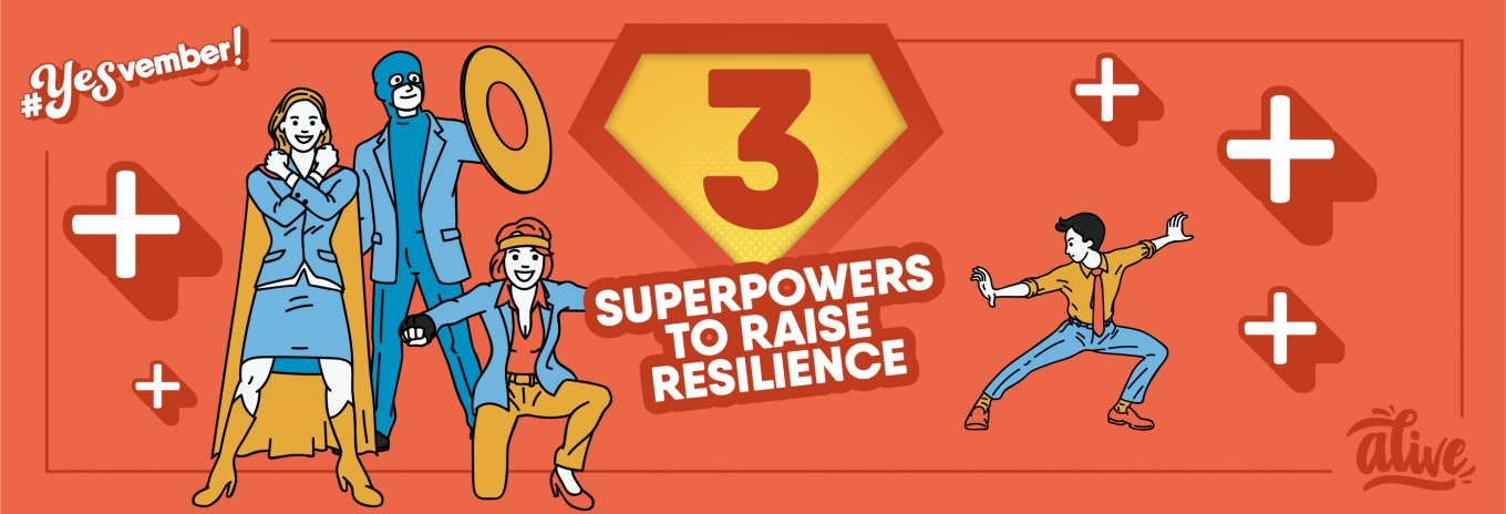 3 superpowers to raise resilience