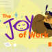 INFOGRAPHIC: The joy of work