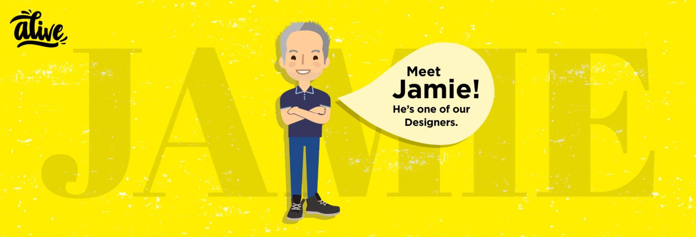 Meet the team that brings us Alive – Jamie