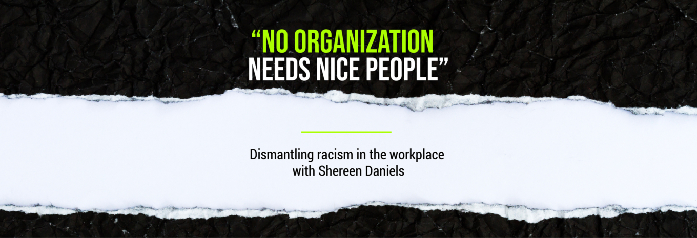 No organization needs nice people