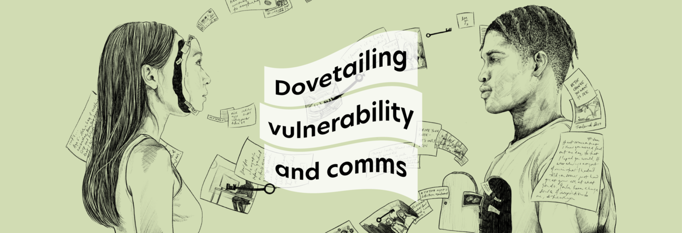 Dovetailing vulnerability and comms