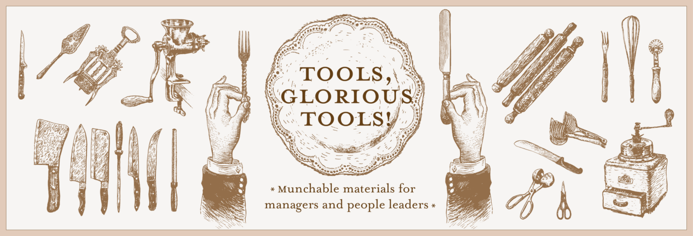 Tools, glorious tools!