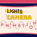 INFOGRAPHIC: Lights, Camera … Animation!