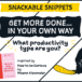 SNACKABLE SNIPPETS: Get more done … in your own way