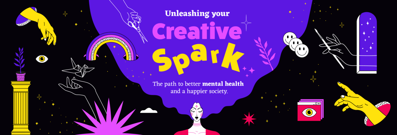 Unleashing your creative spark:  The path to better mental health and a happier society