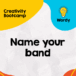 Name your band