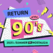 Return of the 90s: 2025’s summer of nostalgia