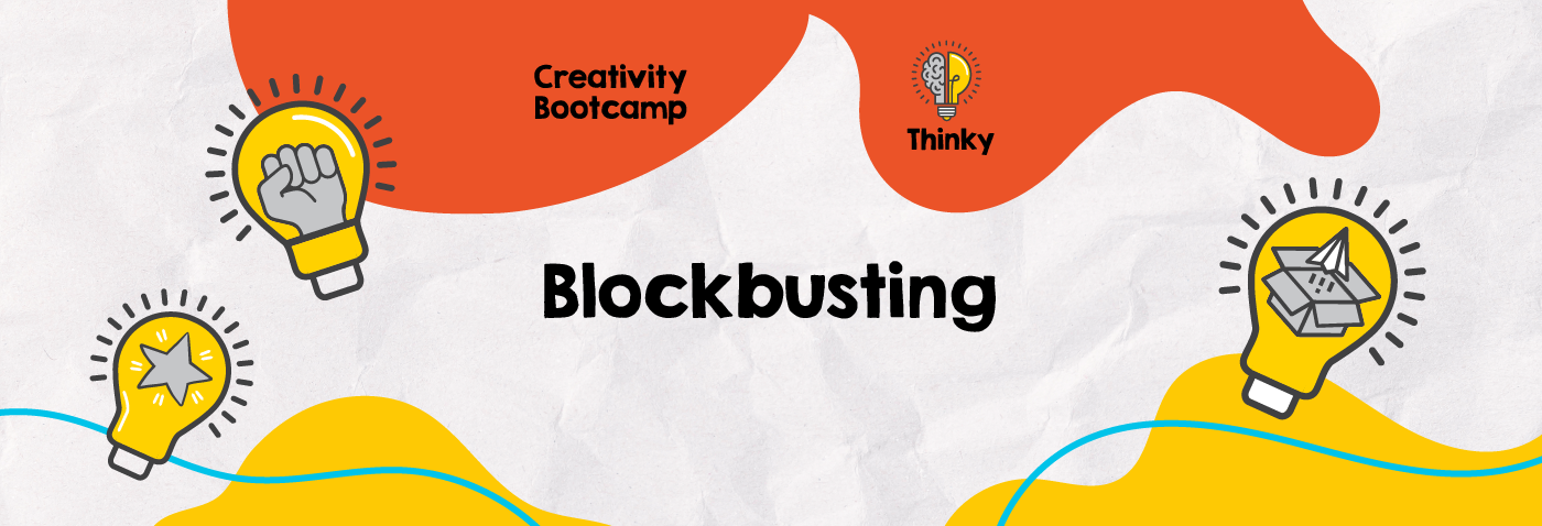 Blockbusting - Alive With Ideas