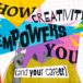 How creativity empowers you (and your career)