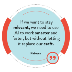 It’s a game-changer if you’ve got the skills.