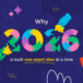 Why 2026 is built one smart idea at a time