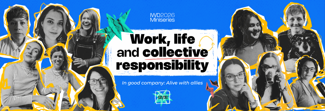 International Women’s Day 2026: Work, life, and collective responsibility