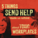 5 things ‘Send Help’ made us rethink about toxic workplaces