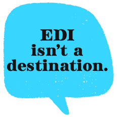 EDI isn’t a destination