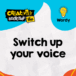 Switch up your voice