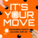 It’s your move – Expanding what’s possible with AI