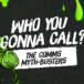 Who you gonna call? The comms myth-busters